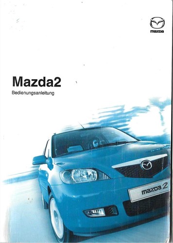 Mazda betriebsanleitung - ,